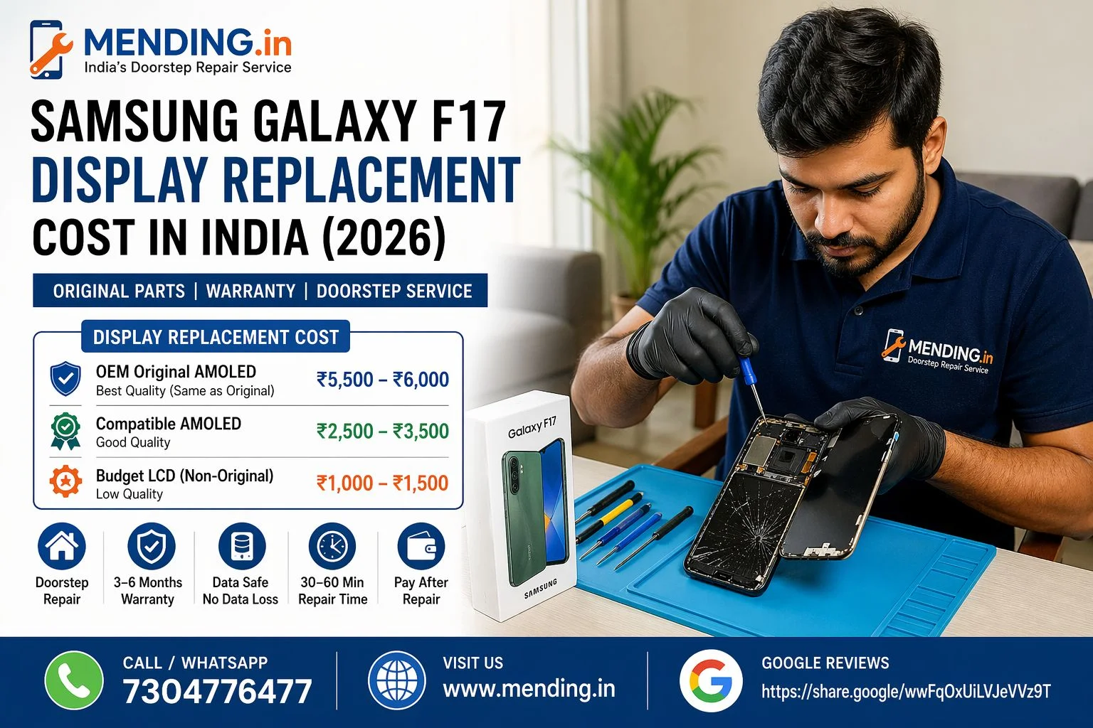 Samsung Galaxy F17 Display Replacement Cost in India (2026) – Price, Warranty & Doorstep Repair