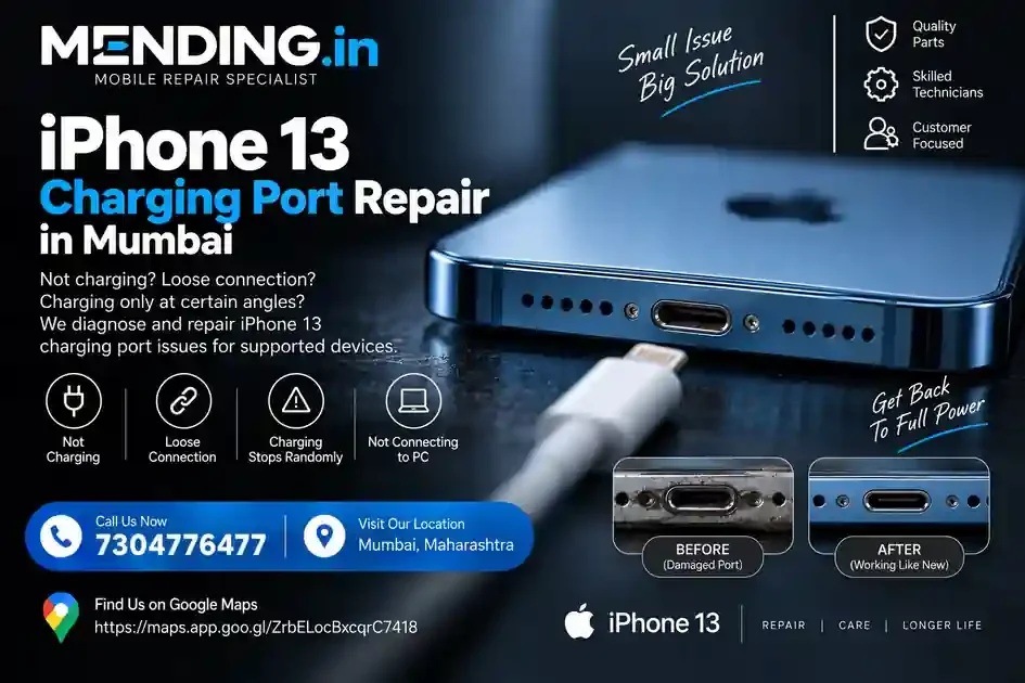 iPhone 13 Charging Port Repair in Mumbai | MENDING.in