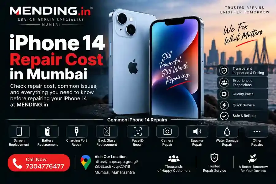 iPhone 14 Repair Cost Mumbai: Complete Repair Guide | MENDING.in