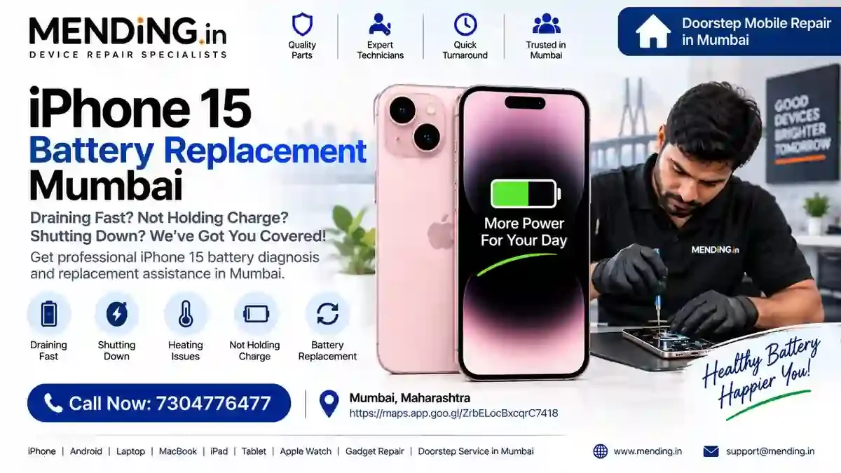 iPhone 15 Battery Replacement Mumbai | MENDING.in