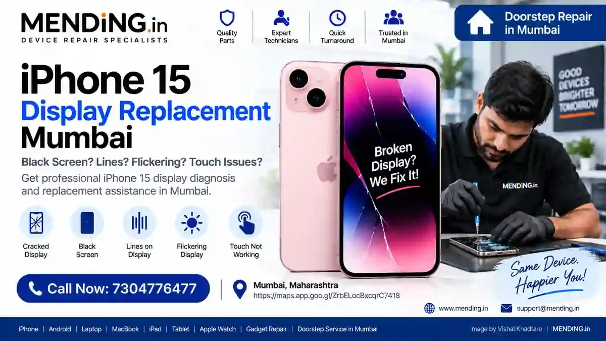 iPhone 15 Display Replacement Mumbai | MENDING.in
