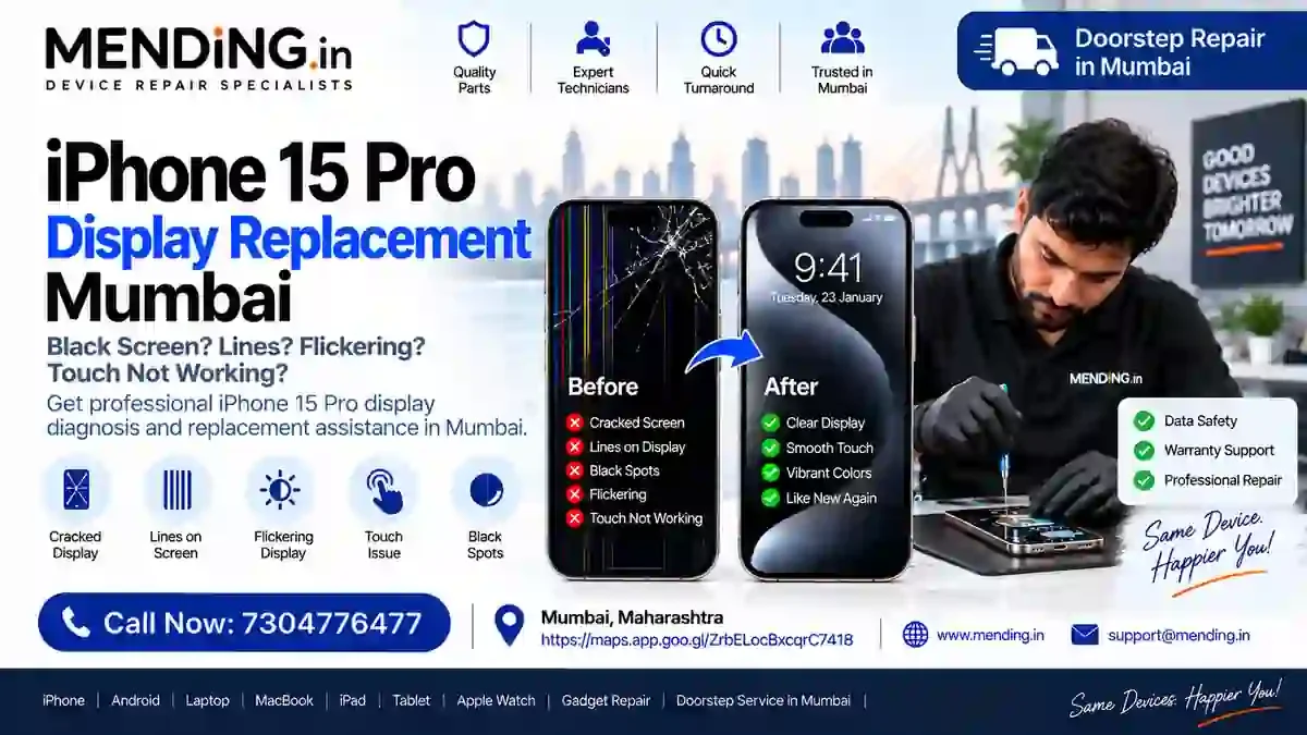 iPhone 15 Pro Display Replacement Mumbai | MENDING.in