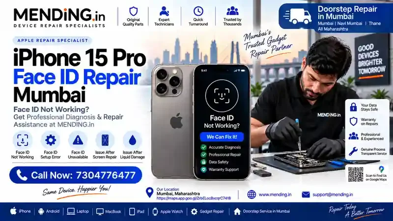 iPhone 15 Pro Face ID Repair Mumbai | MENDING.in