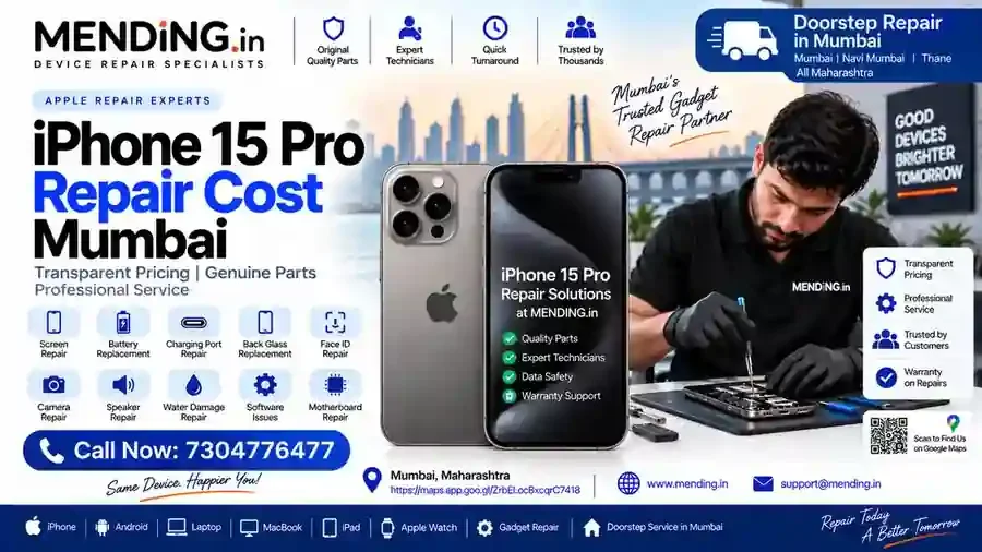iPhone 15 Pro Repair Cost Mumbai | MENDING.in
