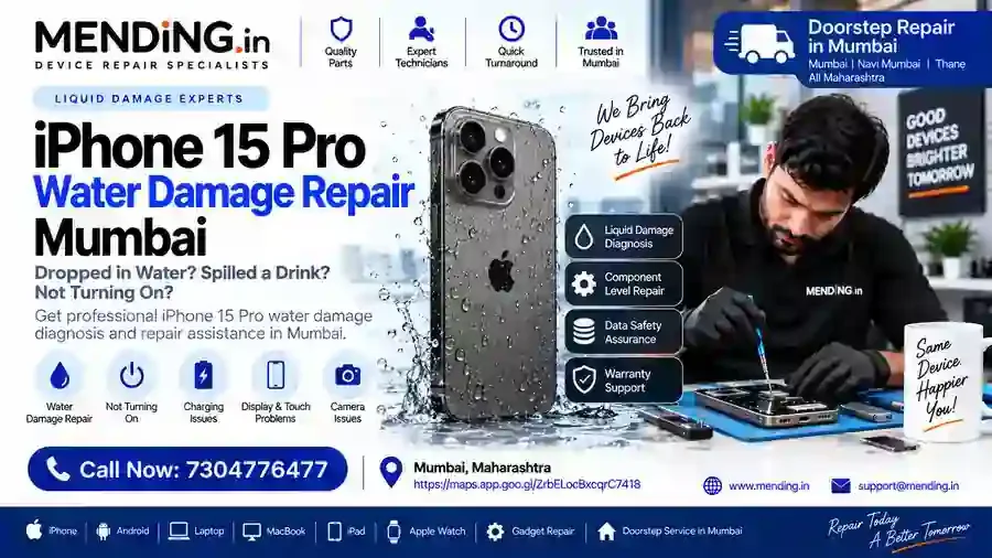 iPhone 15 Pro Water Damage Repair Mumbai | MENDING.in