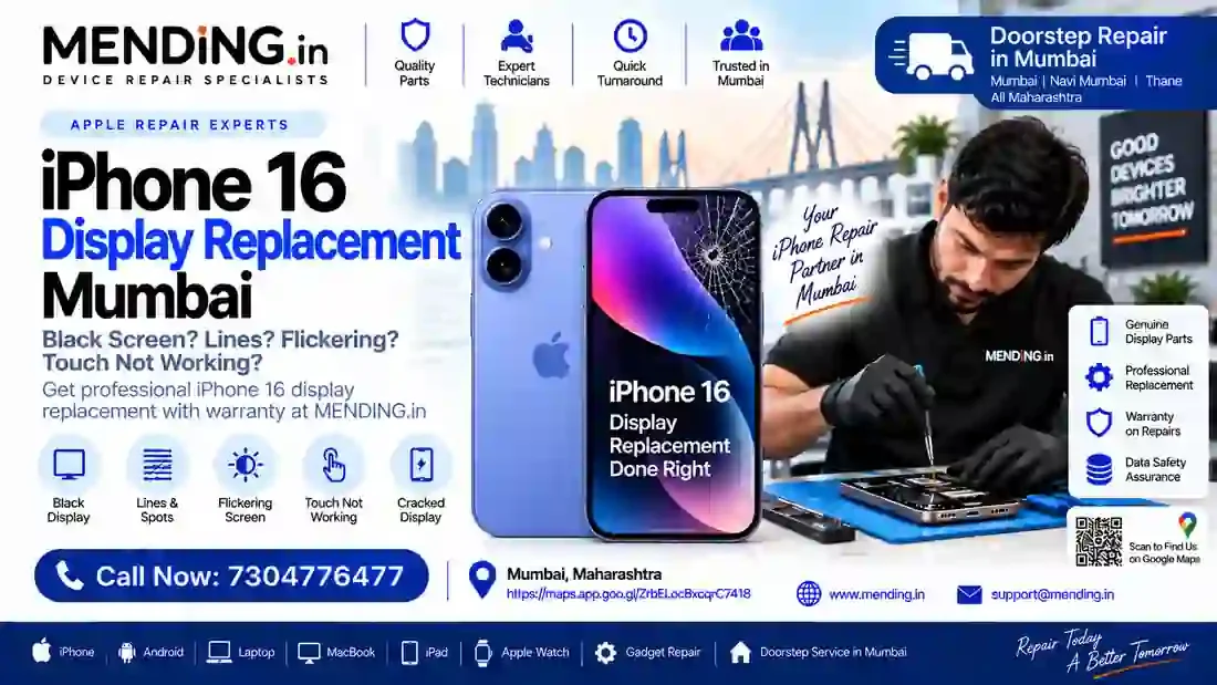 iPhone 16 Display Replacement Mumbai | MENDING.in