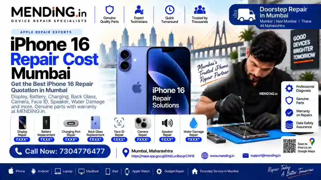 iPhone 16 Repair Cost Mumbai | MENDING.in