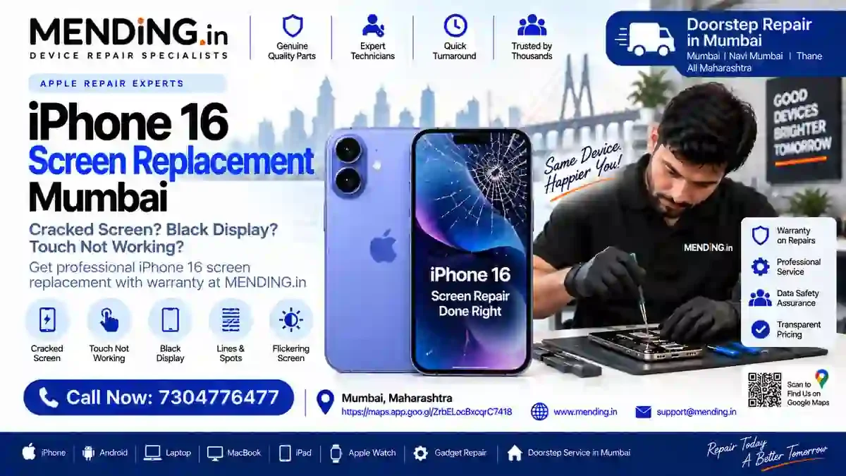 iPhone 16 Screen Replacement Mumbai | MENDING.in