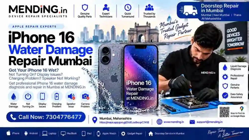iPhone 16 Water Damage Repair Mumbai | MENDING.in