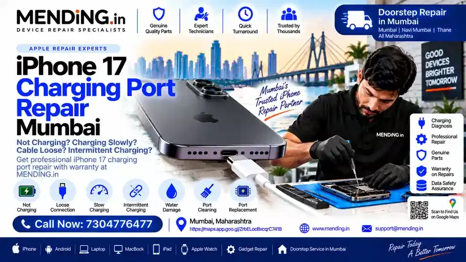 iPhone 17 Charging Port Repair in Mumbai: Diagnosis and Service