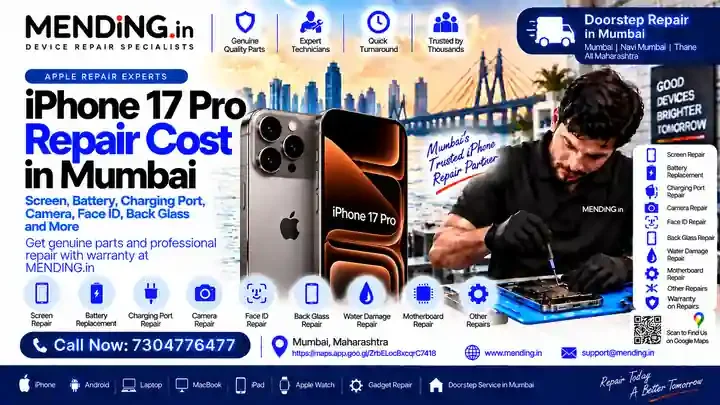 iPhone 17 Pro Repair Cost in Mumbai: Complete Price Guide