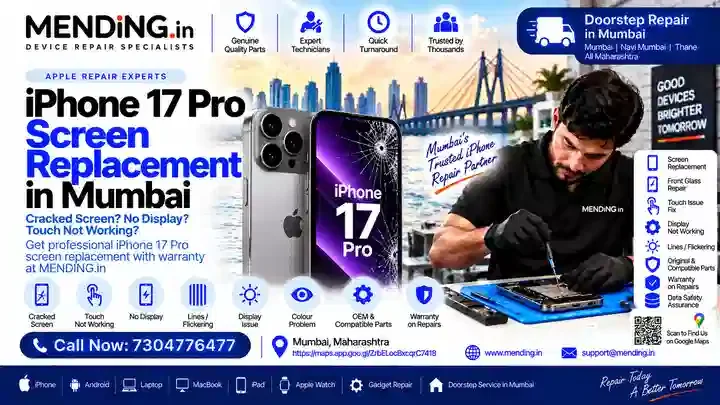 iPhone 17 Pro Screen Replacement in Mumbai: Cost & Repair Options