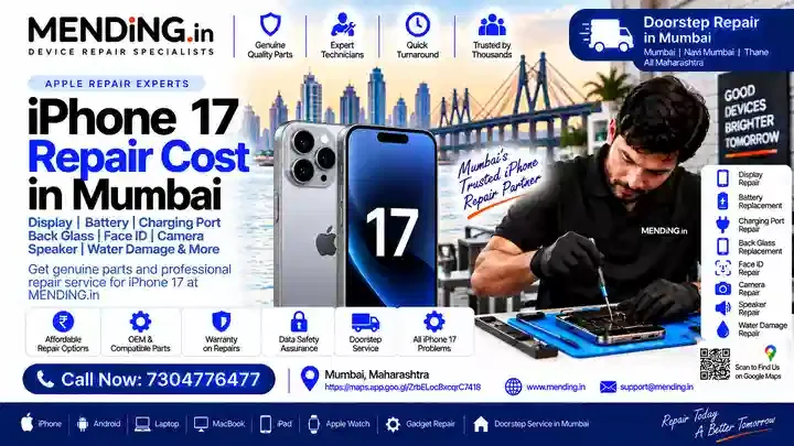 iPhone 17 Repair Cost in Mumbai: Service Options & Cost Factors