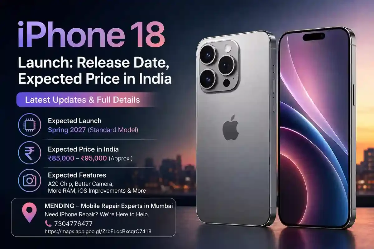 iPhone 18 Launch: Release Date, Expected Price in India & Latest Updates