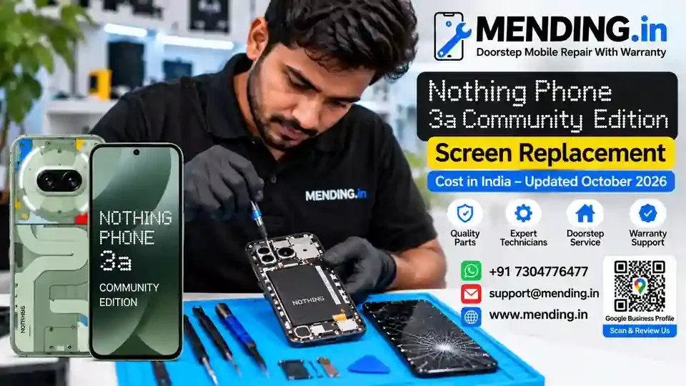 Nothing Phone 3a Community Edition Screen Replacement Cost in India (October 2026)