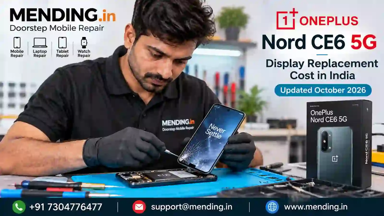 OnePlus Nord CE6 5G Display Replacement Cost in India: October 2026 Price Guide