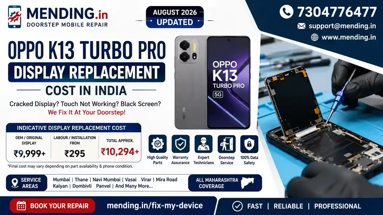 OPPO K13 Turbo Pro Display Replacement Cost in India – August 2026