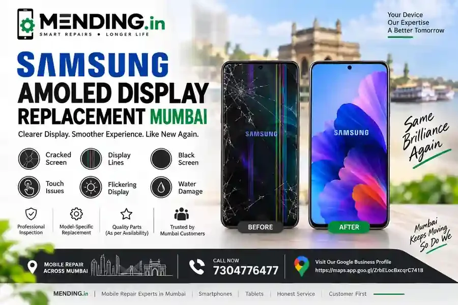 Samsung AMOLED Display Replacement Mumbai | MENDING