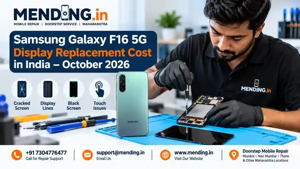 Samsung Galaxy F16 5G Display Replacement Cost in India – October 2026