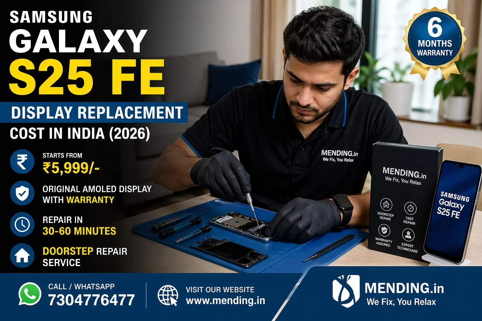Samsung Galaxy S25 FE Display Replacement Cost in India (2026) – Price, Repair & Doorstep Service