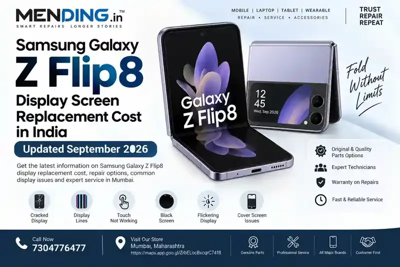 Samsung Galaxy Z Flip8 Display Screen Replacement Cost in India – Updated September 2026