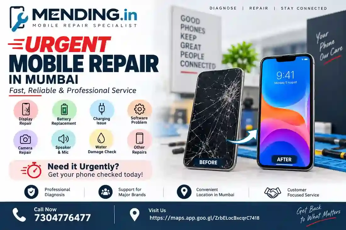 Urgent Mobile Repair in Mumbai | MENDING.in