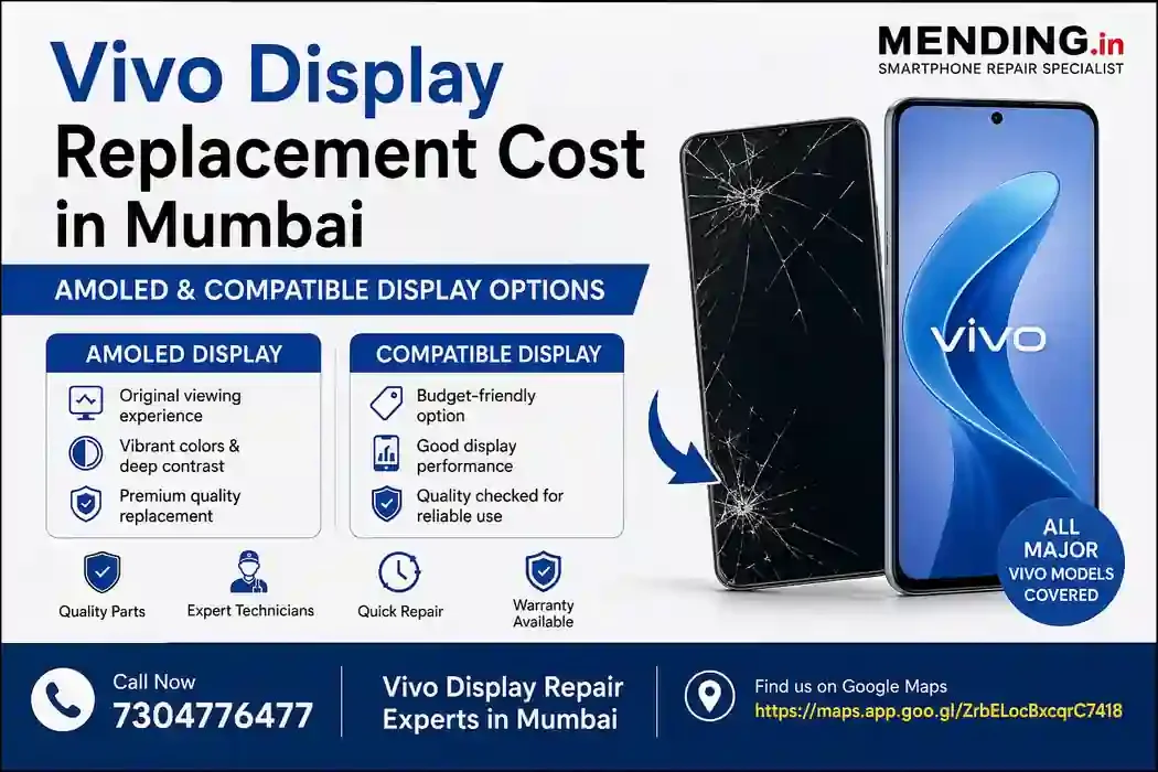 Vivo Display Replacement Cost in Mumbai – AMOLED & Compatible Displays for Major Models