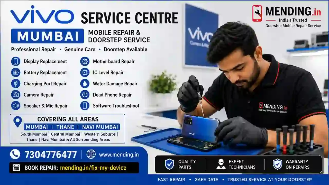 Vivo Service Centre Mumbai – Mobile Repair & Doorstep Service