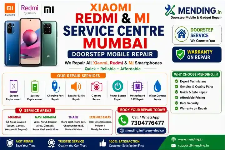 Xiaomi Redmi & Mi Service Centre Mumbai – Doorstep Mobile Repair